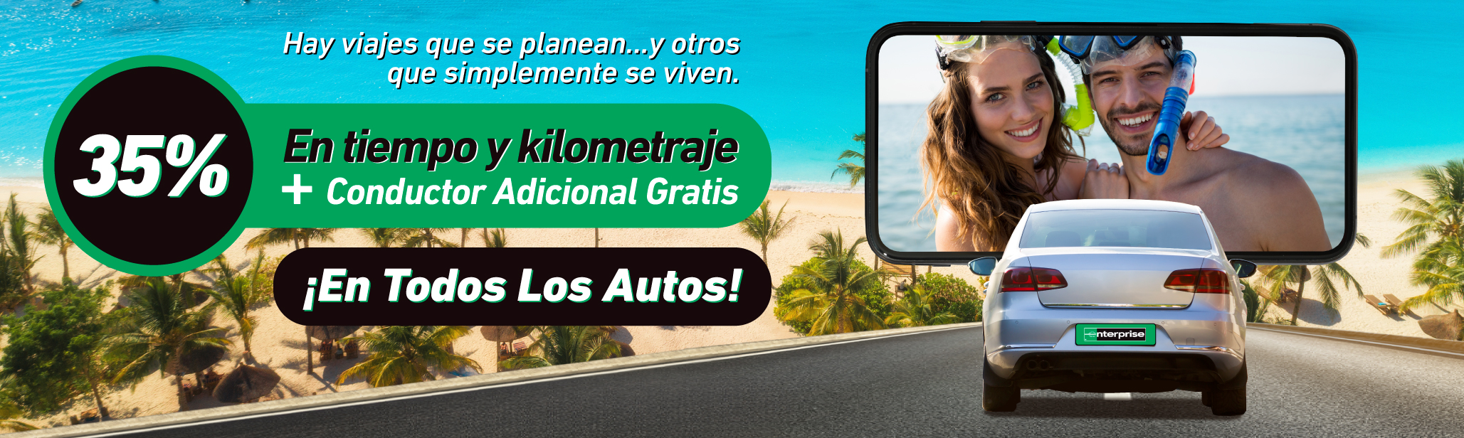 Hay viajes que se planean y otros que simplemente se viven 35 descuento tiempo y kilometraje mas conductor adicional gratis