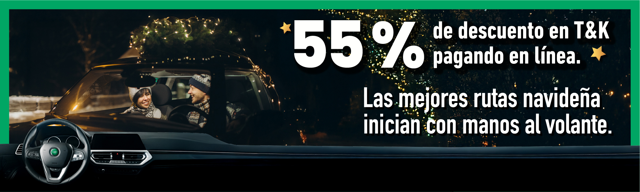 Las mejores  rutas Navideñas  inician la volante con Enterprise rent a car